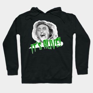 IT'S ALIVE! Hoodie